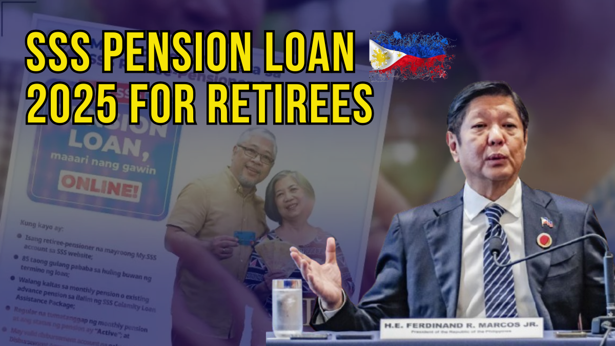 SSS Pension Loan 2025: Full Guide for Retirees Seeking Financial Assistance
